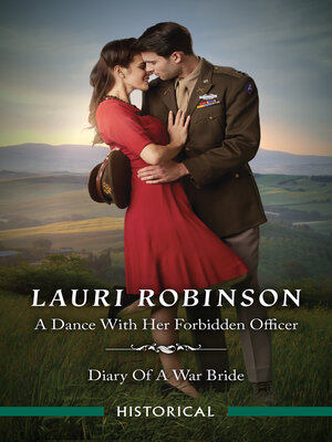cover image of A Dance With Her Forbidden Officer & a Diary of a War Bride